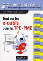 Couverture du livre « Tout sur E-outils entreprise » de Jean-Philippe Elie aux éditions Dunod