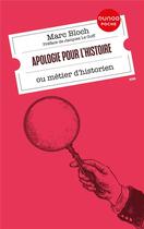 Couverture du livre « Apologie pour l'histoire : ou métier d'historien » de Marc Bloch aux éditions Dunod