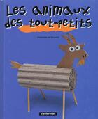 Couverture du livre « Animaux des tout-petits (les) » de Rosamel (De) Godelei aux éditions Casterman