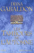 Couverture du livre « Les tambours de l'automne - vol04 » de Diana Gabaldon aux éditions Presses De La Cite