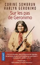 Couverture du livre « Sur les pas de Geronimo » de Corine Sombrun et Geronimo Harlyn aux éditions Pocket