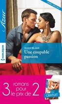 Couverture du livre « Une coupable passion ; l'enfant du milliardaire » de  aux éditions Harlequin