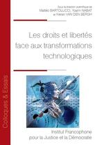 Couverture du livre « Les droits et libertés face aux transformations technologiques » de Matteo Bartolucci et Kieran Van Den Bergh et Yoann Nabat aux éditions Ifjd