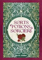 Couverture du livre « Petit tresor - sorts et potions de sorciere » de Crolle-Terzaghi aux éditions Secret D'etoiles