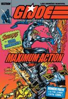 Couverture du livre « G.I. JOE, a real american hero : maximum action Tome 4 : Snake-Eyes vs. Cobra Commander » de Collectif Petit Fute et Lamy Hama aux éditions Vestron