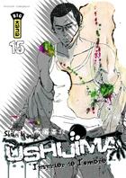 Couverture du livre « Ushijima, l'usurier de l'ombre Tome 15 » de Shohei Manabe aux éditions Kana