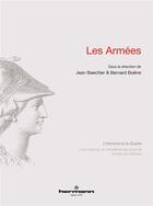 Couverture du livre « Les Armées » de Jean Baechler aux éditions Hermann