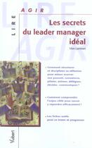 Couverture du livre « Les secrets du leader manager idéal » de Slim Lambert aux éditions Vuibert