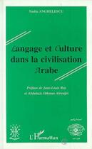 Couverture du livre « Langage et culture (anghelescu) dans la civilisation a » de  aux éditions L'harmattan