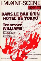 Couverture du livre « Dans le bar d'un hotel de tokyo » de Tennessee Williams aux éditions Avant-scene Theatre