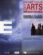 Couverture du livre « Ensemble ailleurs / together elsewhere » de Louise Poissant et Pierre Tremblay aux éditions Pu De Quebec