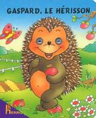 Couverture du livre « Gaspard, Le Herisson » de Marie Duval aux éditions Hemma