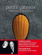 Couverture du livre « Petits gâteaux » de Frederic Anton et Christelle Brua et Chihiro Masui aux éditions Chene
