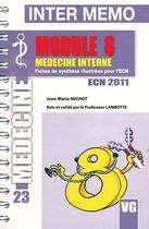 Couverture du livre « Inter memo module 8 medecine interne » de Michot J-M. aux éditions Vernazobres Grego