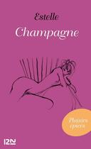 Couverture du livre « Champagne » de Estelle aux éditions 12-21