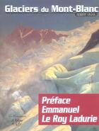 Couverture du livre « Glaciers du mont-blanc » de Robert Vivian aux éditions La Fontaine De Siloe