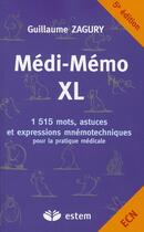 Couverture du livre « Médi-mémo xl » de Guillaume Zagury aux éditions Vuibert