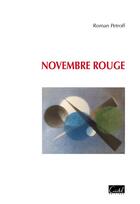 Couverture du livre « Novembre rouge » de Petroff Roman aux éditions Cristel