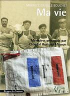 Couverture du livre « Ma vie. memoires de camille bouchet » de Les Indes Savantes aux éditions Les Indes Savantes