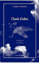 Couverture du livre « Chants d'adieu » de Oriza Hirata aux éditions Solitaires Intempestifs