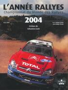 Couverture du livre « Annee rallyes 2004-2005 (édition 2004/2005) » de Joubin P aux éditions Chronosports