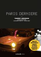 Couverture du livre « Paris dernière » de Thierry Ardisson aux éditions Epa