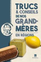 Couverture du livre « Trucs et conseils de nos grands-mères en révgions » de  aux éditions Bonneton