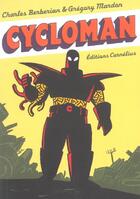 Couverture du livre « Cycloman » de Berberian/Mardon aux éditions Cornelius