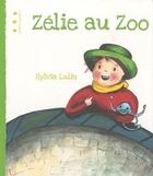 Couverture du livre « Zélie au zoo » de Sylvia Lulin aux éditions Points De Suspension