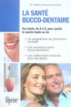 Couverture du livre « La sante buco-dentaire » de Zitoun-Sztainman A. aux éditions Alpen