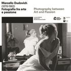Couverture du livre « Marcello dudovich (1878 - 1962): photography between art and passion » de Curci Roberto/Cavadi aux éditions Skira