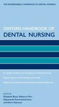 Couverture du livre « Oxford Handbook of Dental Nursing » de Elizabeth Boon aux éditions Oup Oxford