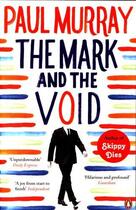 Couverture du livre « Mark and the void, the » de Paul Murray aux éditions Adult Pbs