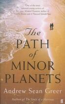 Couverture du livre « Path of minor planets » de Andrew Sean Greer aux éditions Faber Et Faber