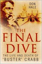 Couverture du livre « The Final Dive » de Hale Don aux éditions History Press Digital