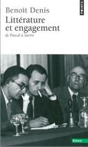 Couverture du livre « Litterature et engagement » de Benoit Denis aux éditions Seuil
