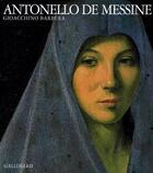 Couverture du livre « Antonello de messine » de Barbera Gioacchino aux éditions Gallimard
