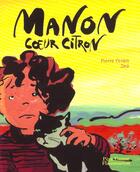 Couverture du livre « Manon Coeur Citron » de Pierre Coran aux éditions Pere Castor