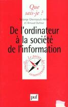 Couverture du livre « De l'ordinateur a la societe de l'in » de Ghernaouti-Helie Sol aux éditions Que Sais-je ?