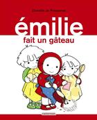 Couverture du livre « Emilie fait un gâteau » de Domitille De Pressense aux éditions Casterman