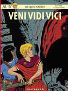 Couverture du livre « Alix Tome 37 : veni vidi vici » de Jacques Martin et David B. et Giorgio Albertini aux éditions Casterman