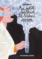 Couverture du livre « Au petit bonheur la Science : L'histoire méconnue des grandes découvertes » de Cécily De Villepoix aux éditions Casterman