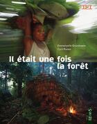 Couverture du livre « Il était une fois, la forêt » de Ruoso/Grundmann aux éditions Fleurus