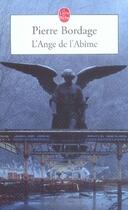 Couverture du livre « L'ange de l'abîme » de Pierre Bordage aux éditions Le Livre De Poche