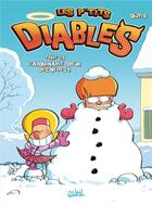 Couverture du livre « Les P'tits Diables t.20 : l'abominable soeur des neiges ! » de Olivier Dutto et Benoit Bekaert aux éditions Soleil