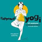 Couverture du livre « L'apprenti yogi ; 50 postures à pratiquer et à colorier au fil des saisons » de Dany Héricourt et Stephane Valley aux éditions Almora