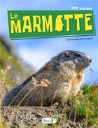 Couverture du livre « La marmotte » de Emmanuelle Kecir-Lepetit aux éditions Grenouille