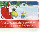 Couverture du livre « La petite souris, le père Noël et le lapin de Pâques » de Claire Legrand et Marie Dufreutel aux éditions Milan