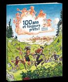 Couverture du livre « 100 ans et toujours prêts ! » de Etienne Gendrin aux éditions Presses D'ile De France
