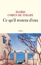 Couverture du livre « Ce qu'il restera d'eux » de Eloise Cohen De Timary aux éditions Lattes